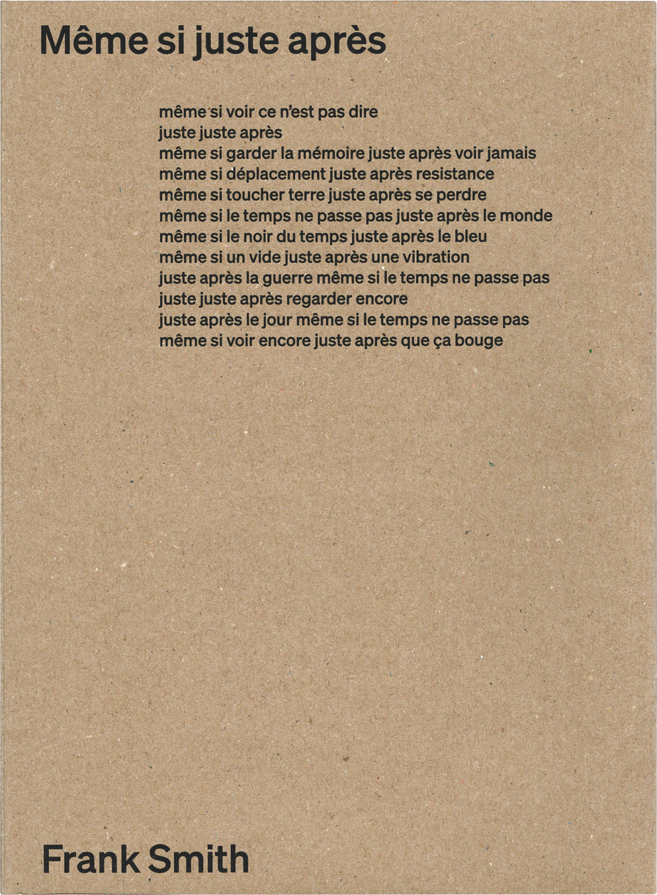 Même si juste après