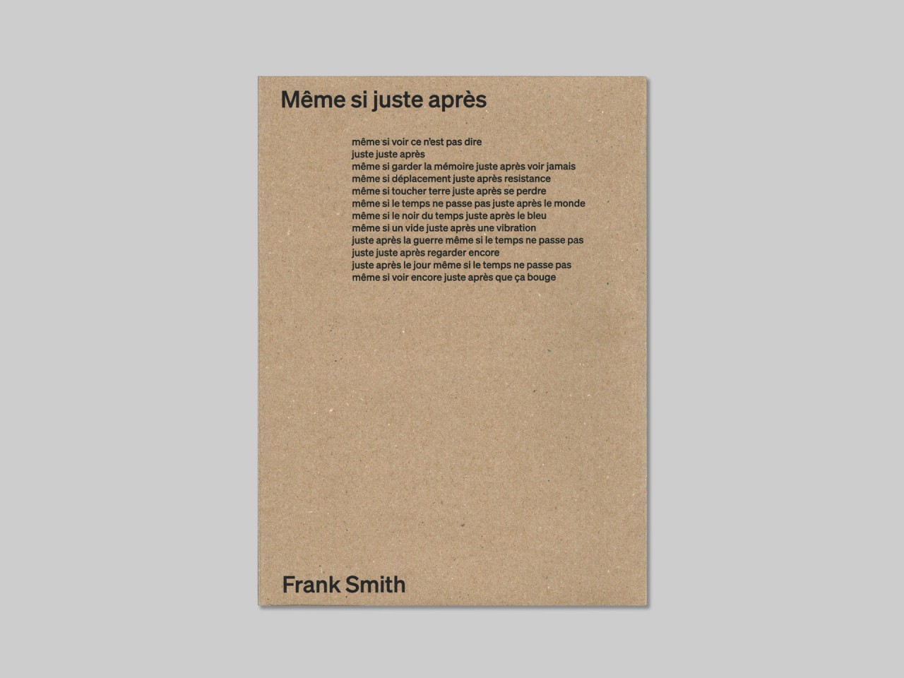 Même si juste après